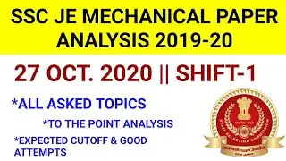 SSC JE Mechanical Paper Analysis 2019 (27th Oct Shift 1)//Difficulty Level & Expected Cutoff
