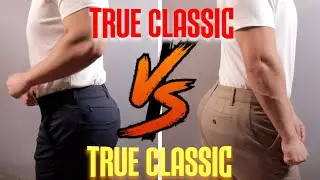 True Classic Battle: Comfort Chinos VS. Commuter Pants- Which is Better?