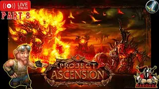 Project Ascension &ndash; The Most Unique World of Warcraft Experience! Part 8!