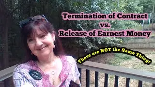 Termination of Contract vs Release of Earnest Money