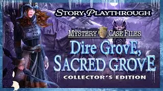 Mystery Case Files Dire Grove, Sacred Grove | 11 | Story Playthrough | Commentary