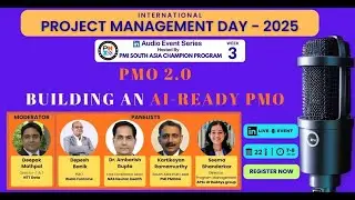 IPMDAY 25 Audio Event Series   Week 3  II  PMO 2.0 : Building an AI Ready PMO