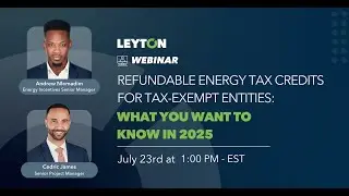 Refundable Energy Tax Credits for Tax-Exempt Entities: What You Want to Know in 2025