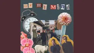 On My Mind