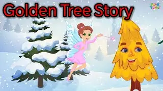 Golden Tree Story |سنہرے درخت کی کہانی | Urdu Bedtimes Stories TaleToons Tv.