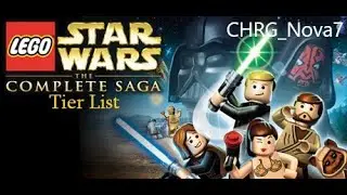Lego Star Wars: The Complete Saga Character Tier List (ft. zeekmista)