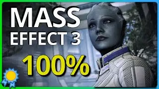 Mass Effect 3 Legendary Edition 100% Achievement/Trophy Guide