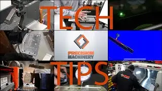 Precision Machinery Tech Tips - Flow Control