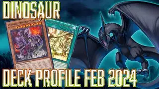 YUGIOH Dinosaur Deck Profile Feb 2024 ANTI META????