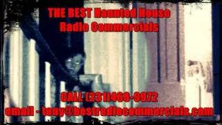 Haunted House Radio Advertising - Professional Radio Commercial