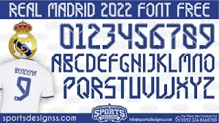 FREE DOWNLOAD: Real Madrid 2022 Football Font by Sports Designss_Download Real Madrid 2022 Font free