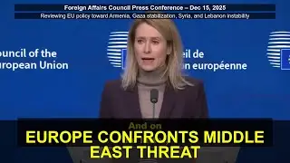 EU Outlines Strategy for Middle East: Gaza Missions, Syria, and Hezbollah Threat