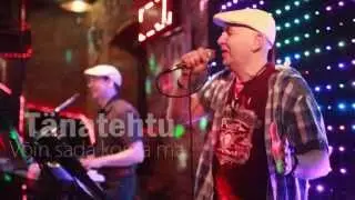 TÄNATEHTU - Võin sada korda ma