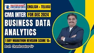 CMA INTER | BUSINESS DATA ANALYTICS MARATHON REVISION CLASSES | FOR DEC 2024 EXAMS | P1852