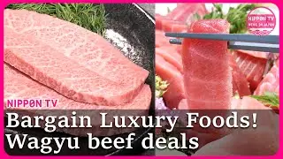 Customers rush to bargain luxury foods! Japanese Wagyu & medium fatty tuma(chu-toro)