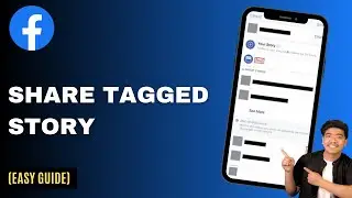 How To Share Facebook Story You're Tagged In - Step By Step Guide