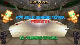 PvP pero SOLO USO TOTEM! PARTE 3 || ZOTTICRAFT || SURVIVAL 2