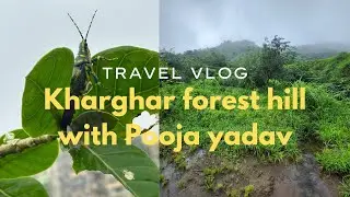 Pooja Yadav at Khargahar Forest Hill with music    Made with Clipchamp