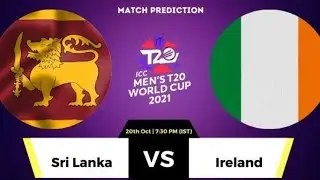Srilanka vs Ireland Match Prediction| Today Match Prediction