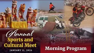 Annual Sports & Cultural Meet | Morning Proceedings | Jan 11, 2024