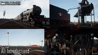 All Introductions - Spirit of Steam - First Look - Train Sim World 2