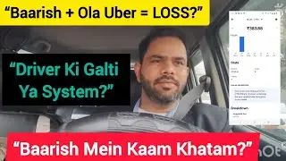 Baarish = High Demand ❌Baarish = High Risk ✅Ola Uber driver ki asli reality 🚕🌧️