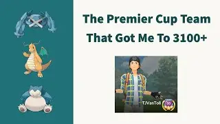 The Premier Cup Team That Got Me to 3100+