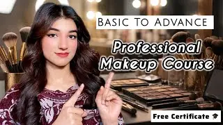 Free Professional Makeup Course | Beginner to Advanced | Live Q&A + Free Certificate