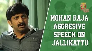 Director Mohan Raja speech on Jallikattu | Justice For Jallikattu | Marina Protest