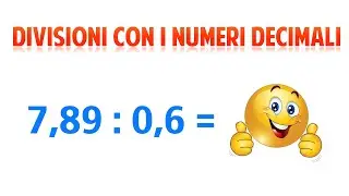 Divisioni con i numeri decimali - videolezione di matematica