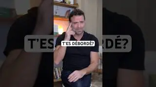 T&rsquo;ES D&Eacute;BORD&Eacute; ?