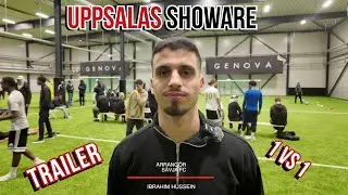 TRAILER | Uppsalas Showare 1vs1 &ndash; Mer &auml;n bara fotboll