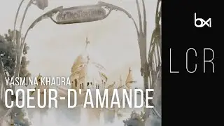 LCR - Yasmina Khadra