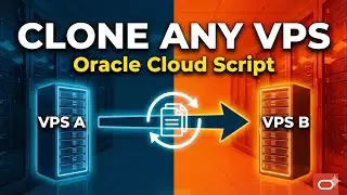 How to Clone Oracle Cloud VPS: Backup & Restore Script (Any Ampere Instance)