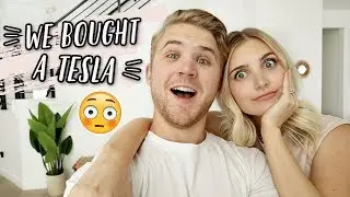 WE BOUGHT A NEW TESLA!!!