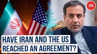 Washington and Tehran Are Discussing the US Position on the Nuclear Deal ahead&nbsp;of&nbsp;Negotiations
