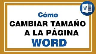 CAMBIAR TAMA&Ntilde;O a la P&Aacute;GINA en word.  C&oacute;mo modificar tama&ntilde;o o cambiar medidas de la hoja