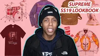 SUPREME SS19 LOOKBOOK/PREVIEW REACTION & REVIEW