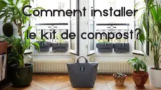 Comment installer le kit de compost de cuisine ?