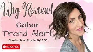 WIG REVIEW Gabor TREND ALERT Shaded Iced Mocha 8/12SS!