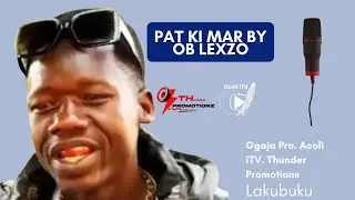 Pat Ki Mar by OB Lexzo (Official Music Audio)