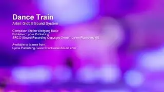 Dance Train - Global Sound System (Lynne Publishing)