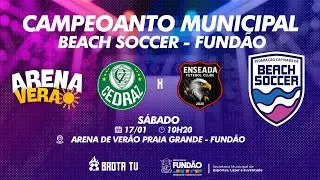 MUNICIPAL DE FUNDAO DE BEACH SOCCER - ARENA VER&Atilde;O