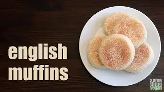 English muffins Something Vegan