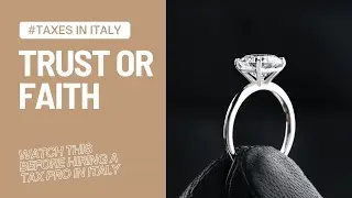 TAXES IN ITALY: Trusting Your Tax Professional Could Be Costing You