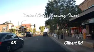 4K Roadscapes: Driving Tour | Gilbert Road
