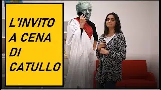 L'invito a cena di Catullo - VIDEO PARODIA