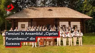Tensiuni &icirc;n Ansamblul &bdquo;Ciprian Porumbescu&rdquo; din Suceava