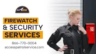 Firewatch Security Services in California and Arizona #Firewatch #GuardServices