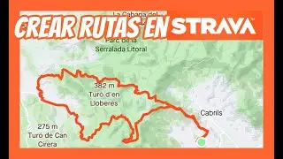 COMO CREAR RUTAS EN STRAVA| ORGANIZA TU RUTA DEPORTIVA| STRAVA